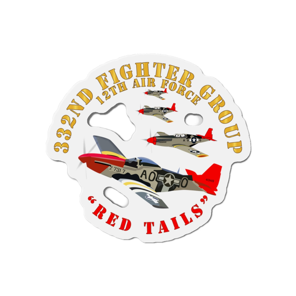 Die-Cut Magnets - Army - AAC - 332nd Fighter Group - Red Tails - Protect Force