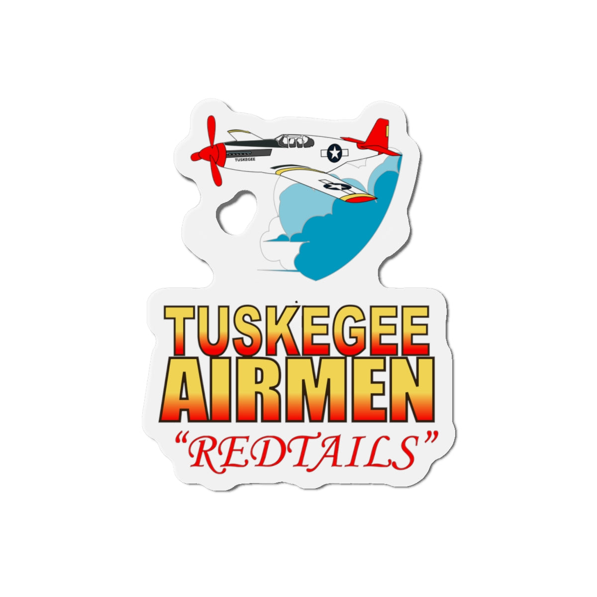 Die-Cut Magnets - Army Air Corp - Tuskegee Airmen - Redtails - AC - X 300
