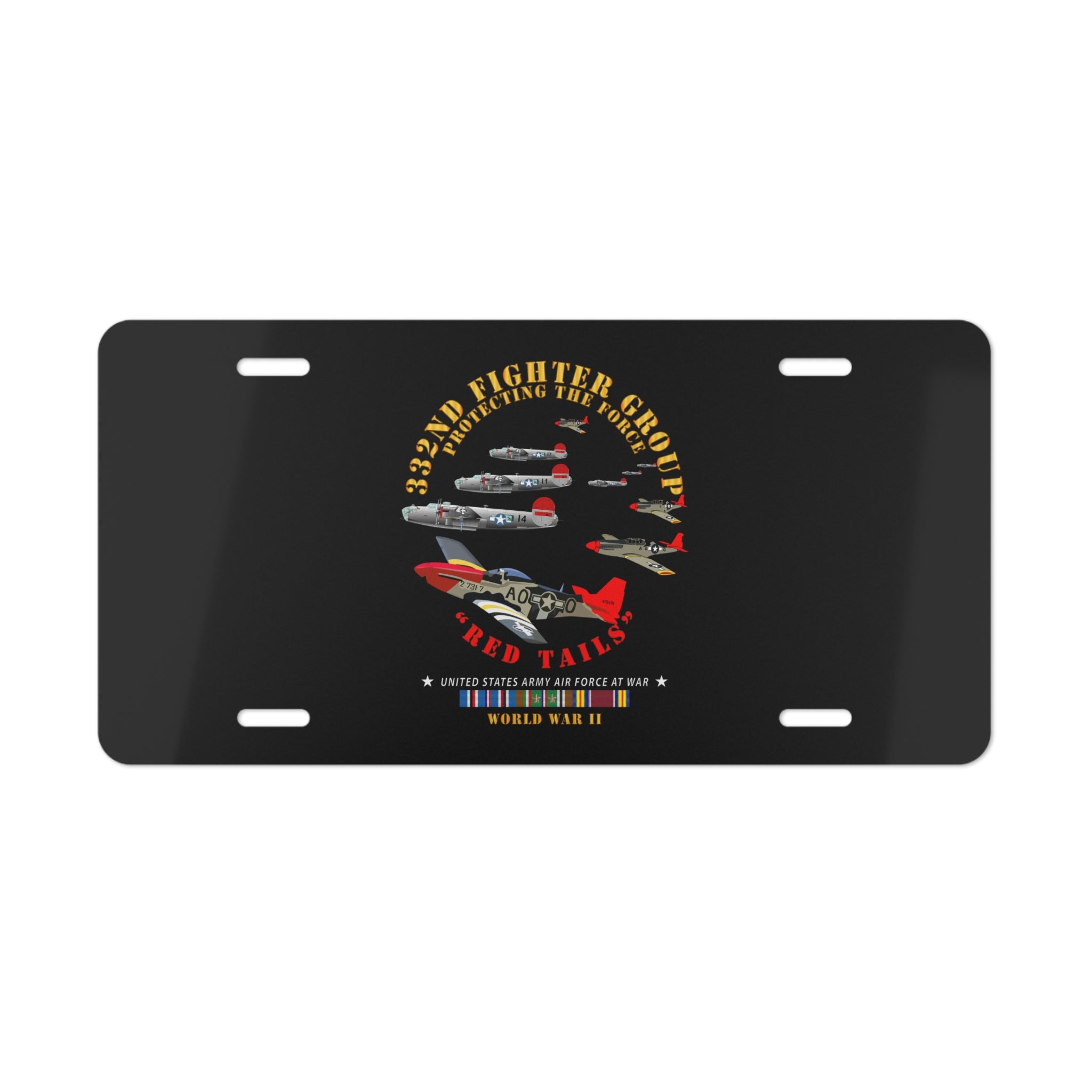 License Plate - Army - AAC - 332nd Fighter Group - Red Tails - Protect Force