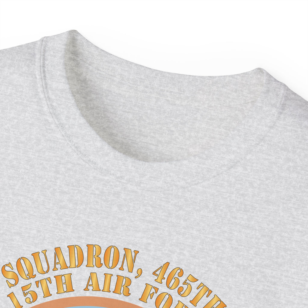 Unisex Ultra Cotton Tee - AAC - 782nd Bomb Squadron, 465th Bomb Group - 15th AF X 300