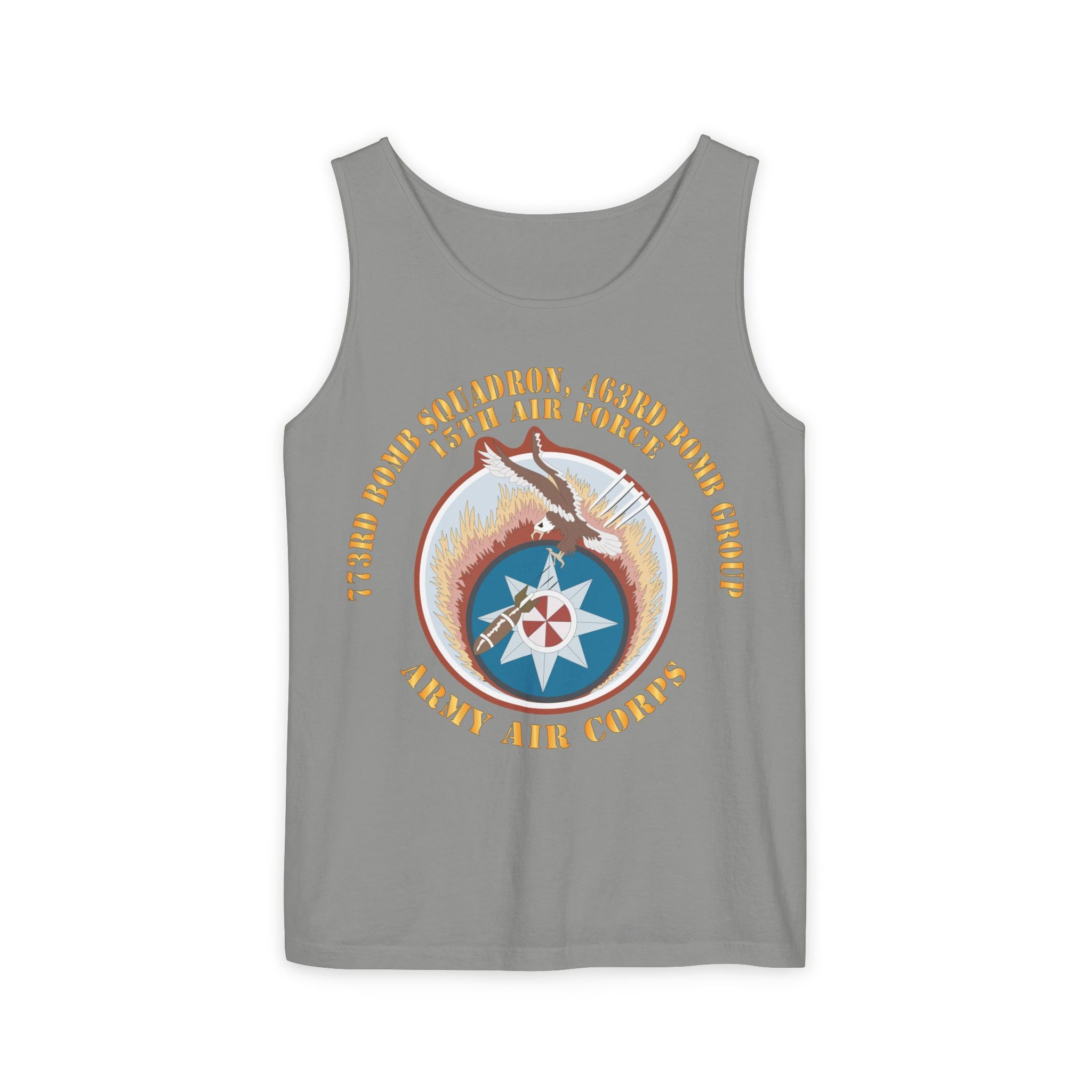 Unisex Garment-Dyed Tank Top - AAC - 773rd Bomb Squadron, 463rd Bomb Group - 15th AF X 300
