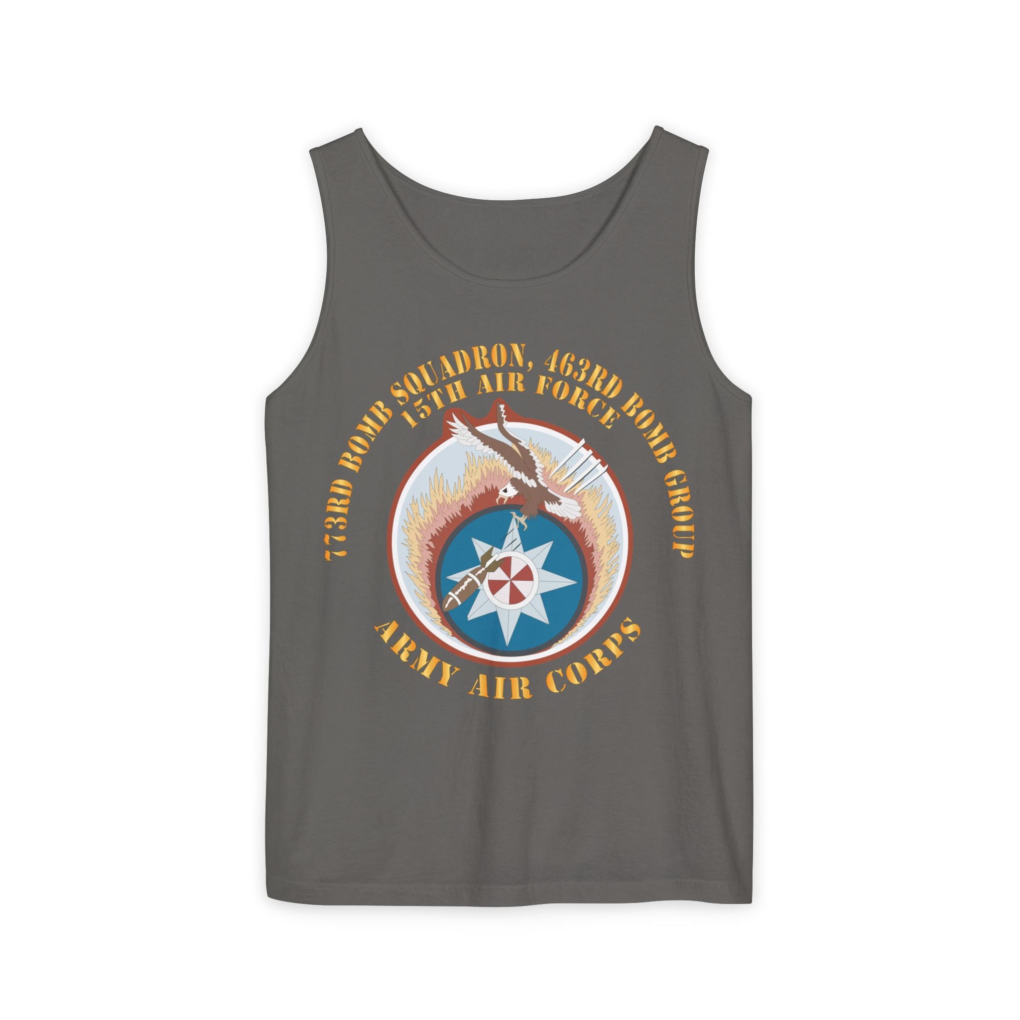 Unisex Garment-Dyed Tank Top - AAC - 773rd Bomb Squadron, 463rd Bomb Group - 15th AF X 300
