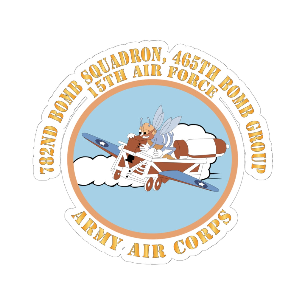 Kiss-Cut Stickers - AAC - 782nd Bomb Squadron, 465th Bomb Group - 15th AF X 300