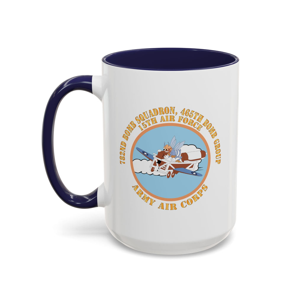 Accent Coffee Mug - AAC - 782nd Bomb Squadron, 465th Bomb Group - 15th AF X 300