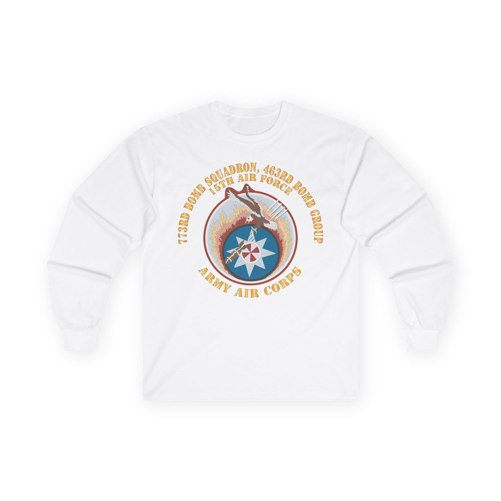 Unisex Long Sleeve Tee - AAC - 773rd Bomb Squadron, 463rd Bomb Group - 15th AF X 300