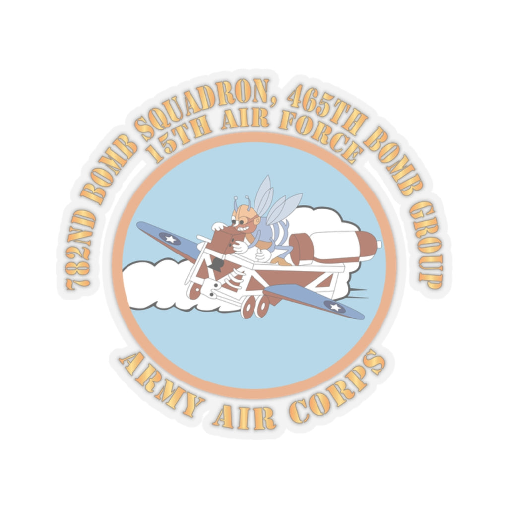 Kiss-Cut Stickers - AAC - 782nd Bomb Squadron, 465th Bomb Group - 15th AF X 300