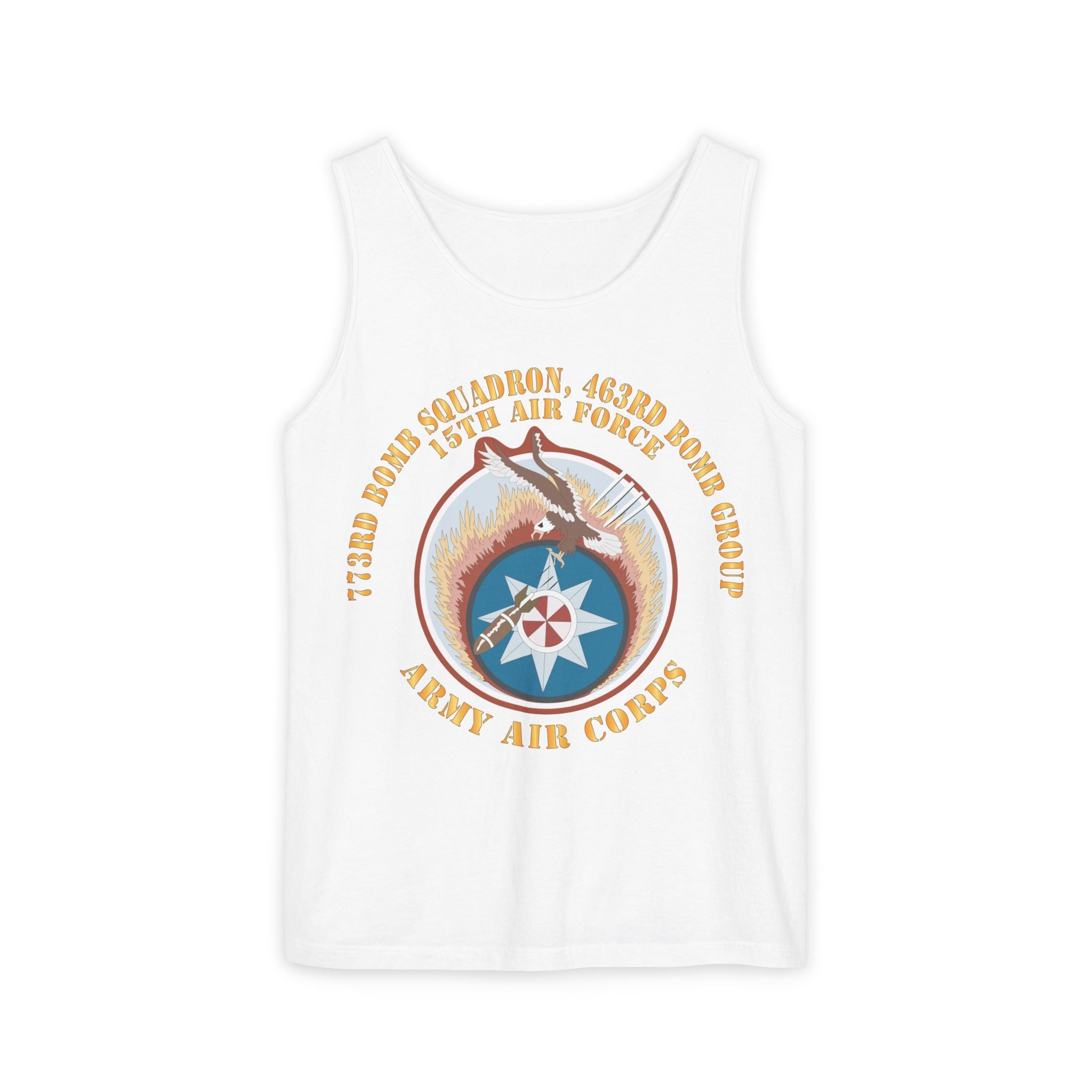 Unisex Garment-Dyed Tank Top - AAC - 773rd Bomb Squadron, 463rd Bomb Group - 15th AF X 300