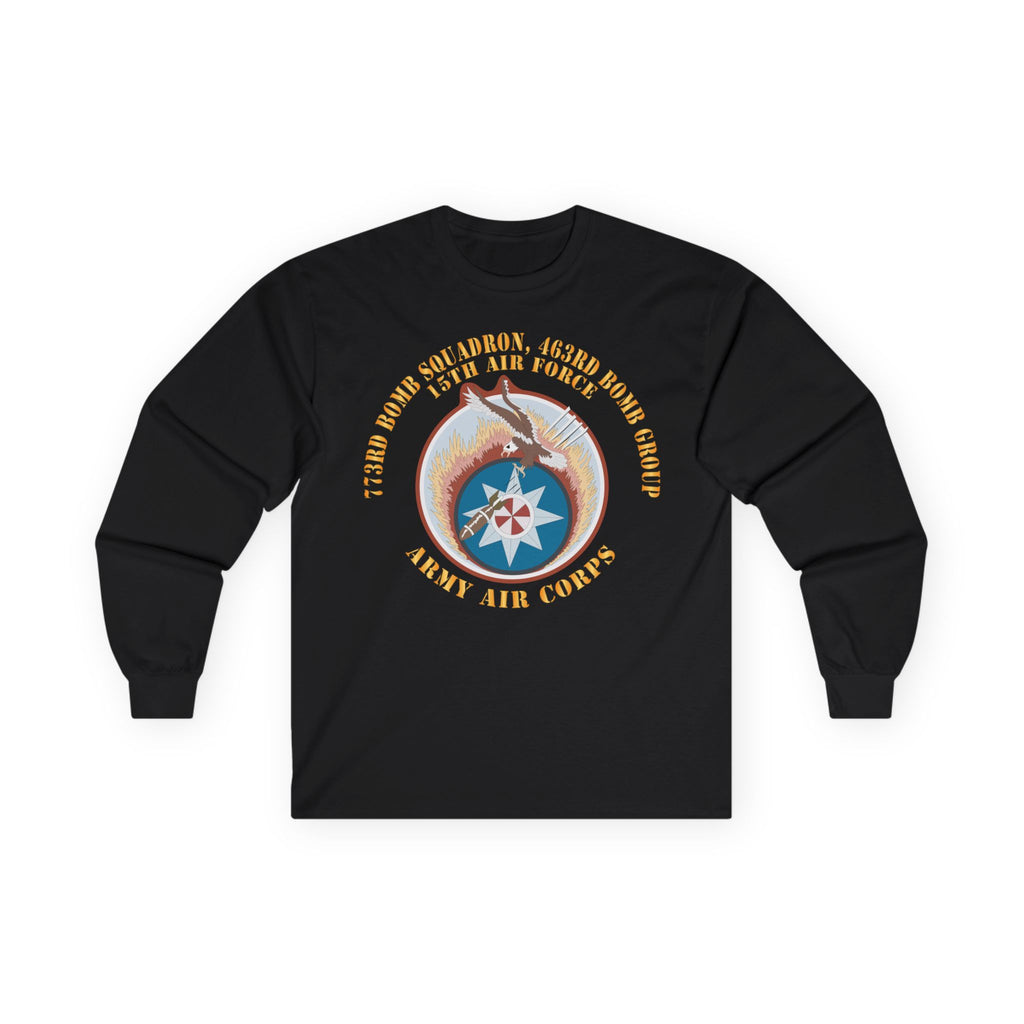 Unisex Long Sleeve Tee - AAC - 773rd Bomb Squadron, 463rd Bomb Group - 15th AF X 300