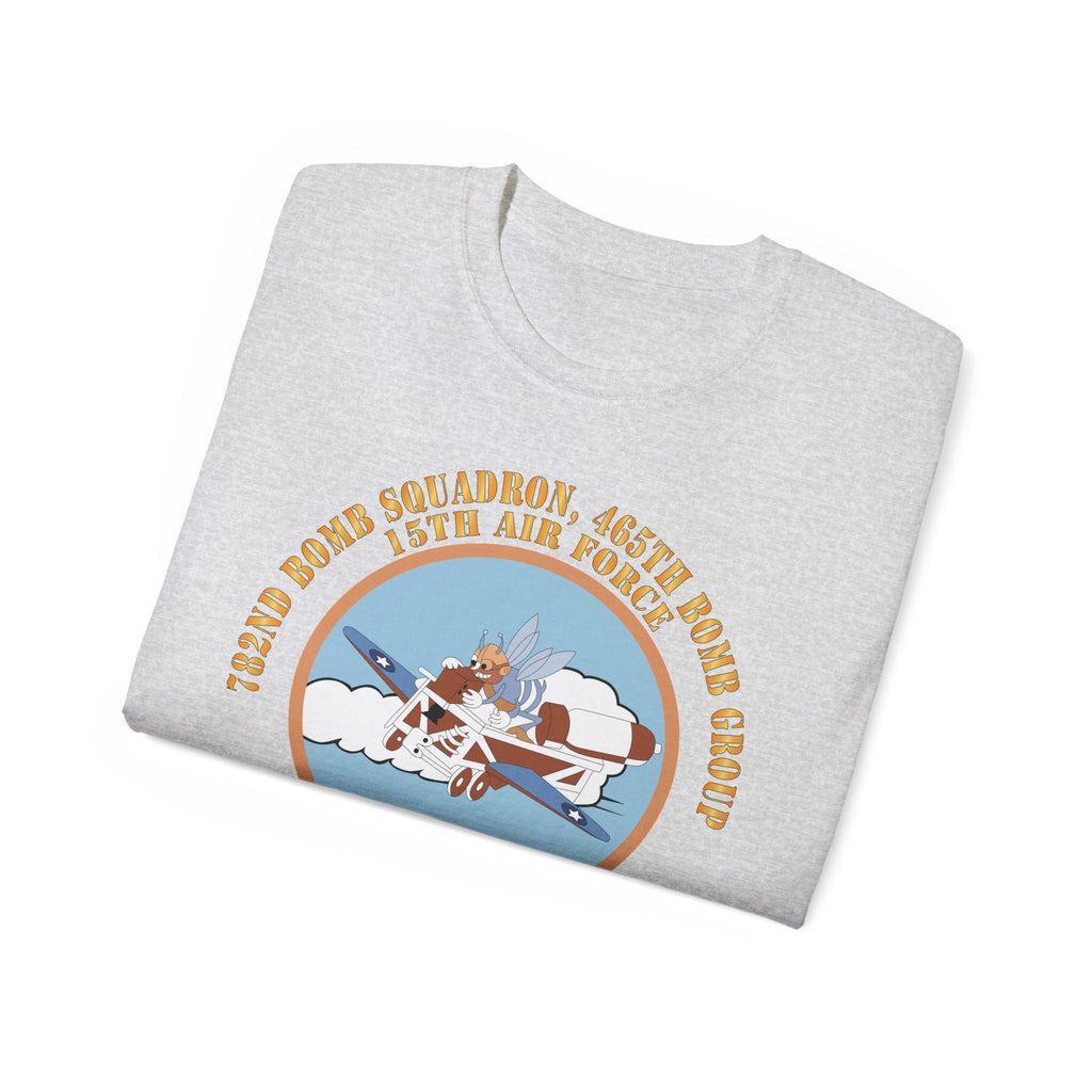 Unisex Ultra Cotton Tee - AAC - 782nd Bomb Squadron, 465th Bomb Group - 15th AF X 300