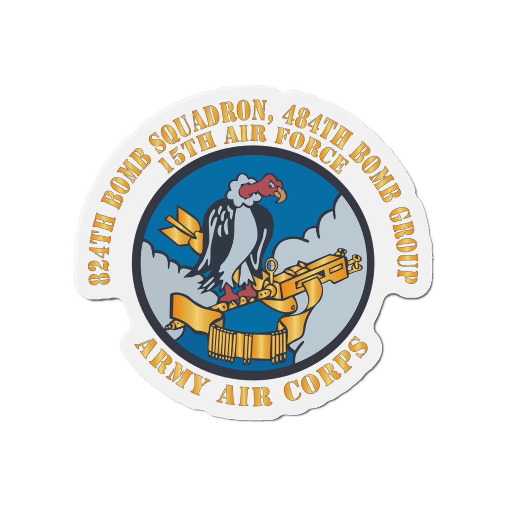 Die-Cut Magnets - AAC - 824th Bomb Squadron, 484th Bomb Group - 15th AAF X 300