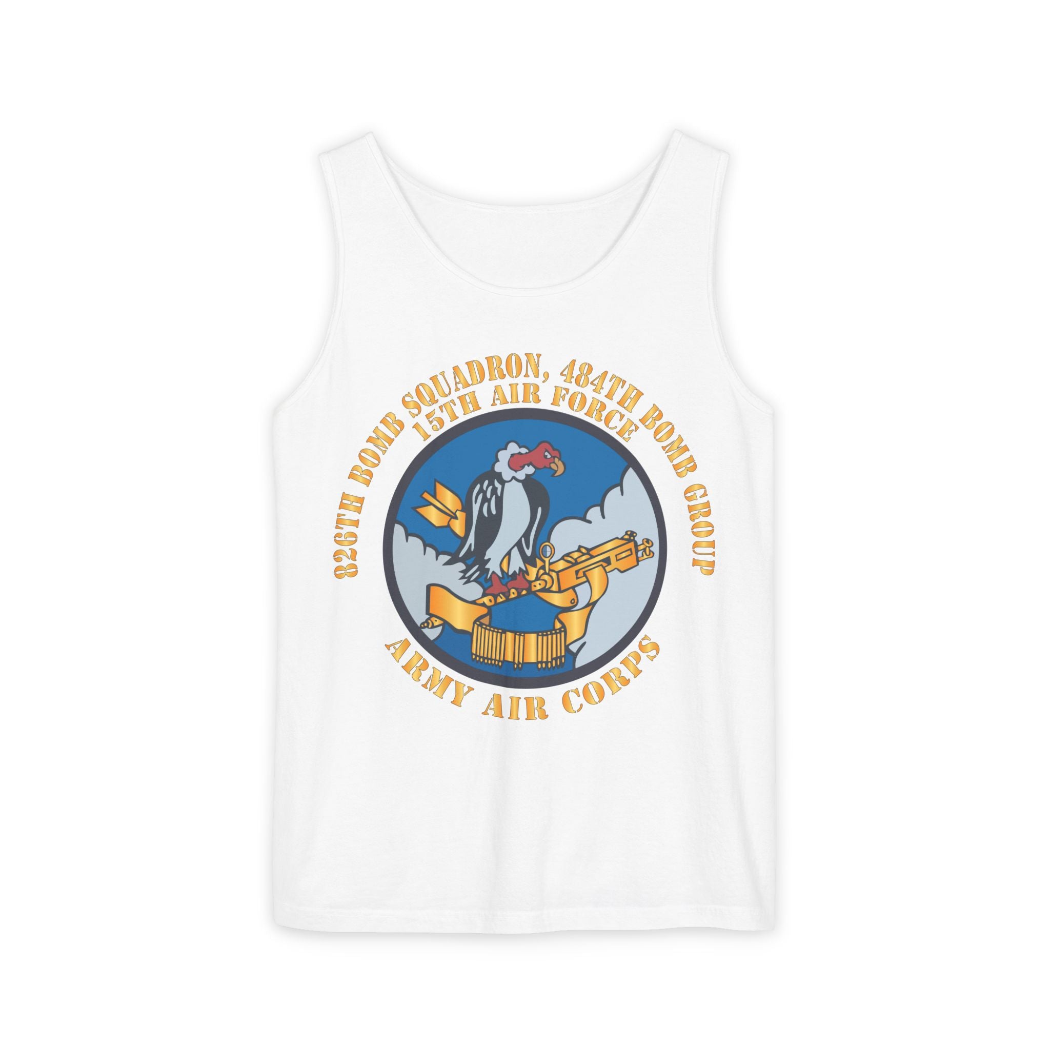 Unisex Garment-Dyed Tank Top - AAC - 826th Bomb Squadron, 484th Bomb Group - 15th AAF X 300