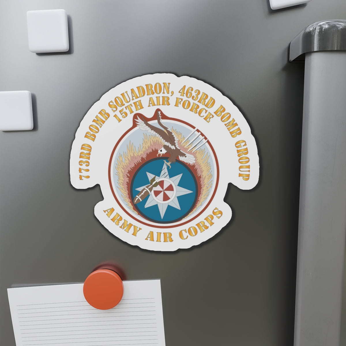 Die-Cut Magnets - AAC - 773rd Bomb Squadron, 463rd Bomb Group - 15th AF X 300